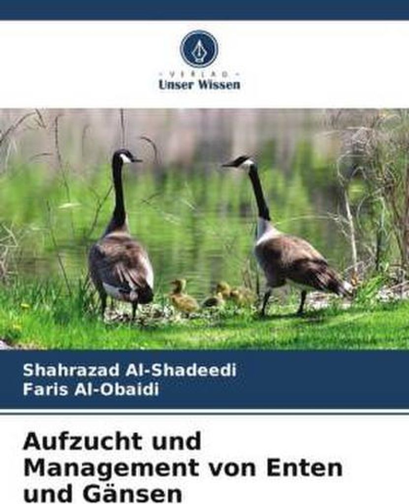 Aufzucht und Management von Enten und Gänsen