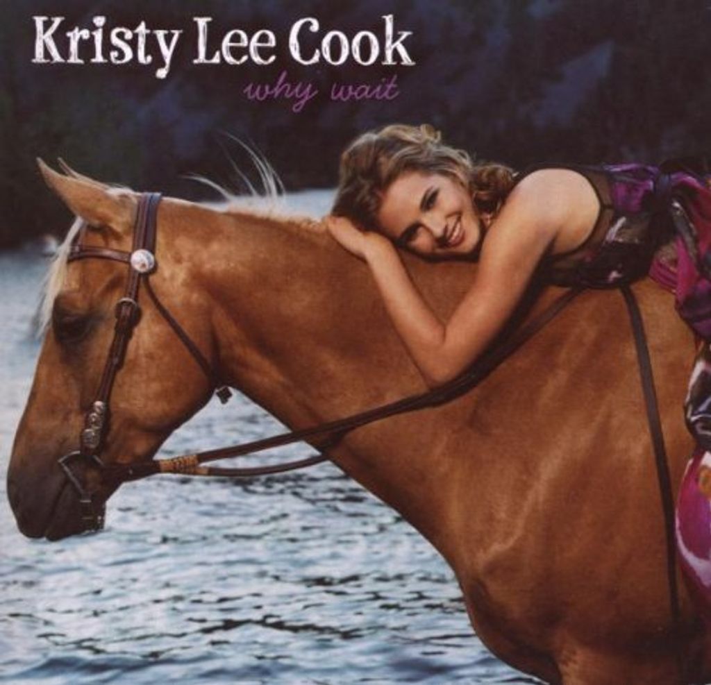 Kristy Lee Cook - Why Wait