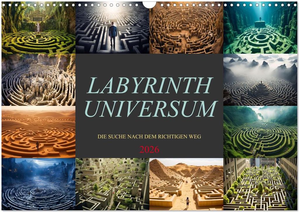 Labyrinth Universum (Wandkalender 2026 DIN A3 quer), CALVENDO Monatskalender