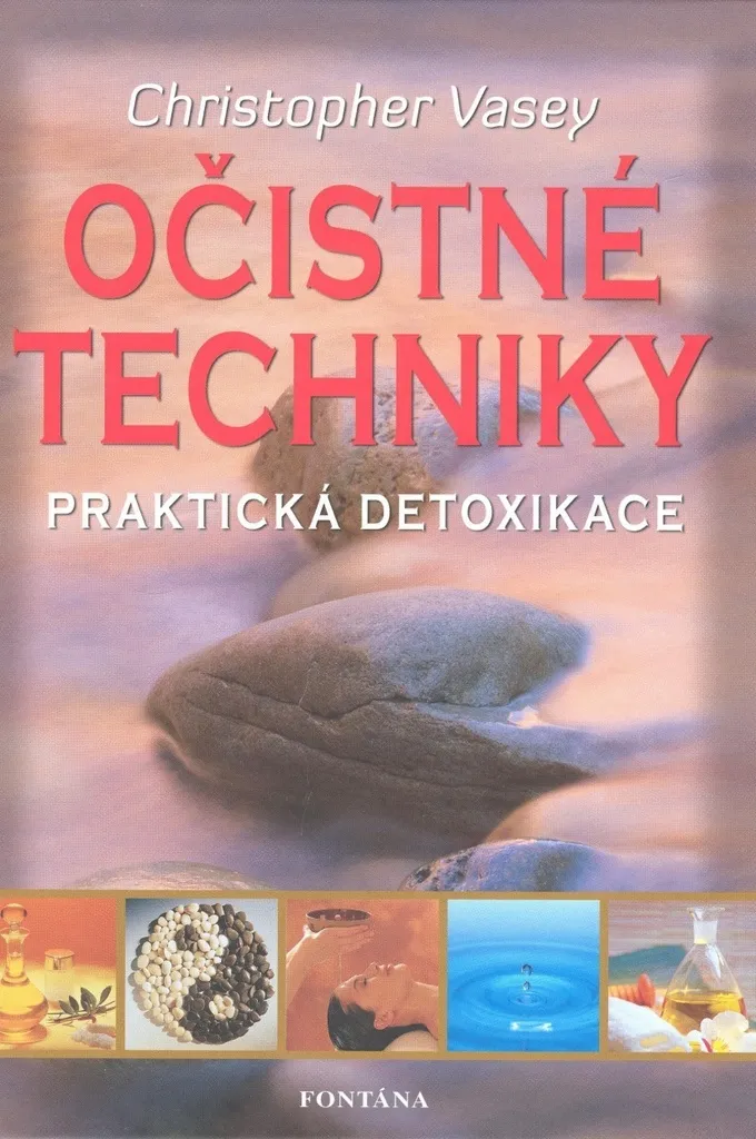 Livre de naturopathie Očistné techniky pour une détoxication profonde