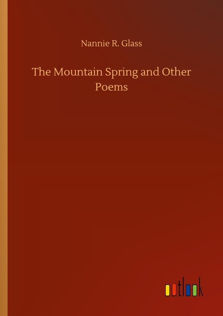 The Mountain Spring and Other Poems