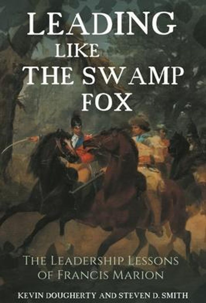 Leading Like the Swamp Fox