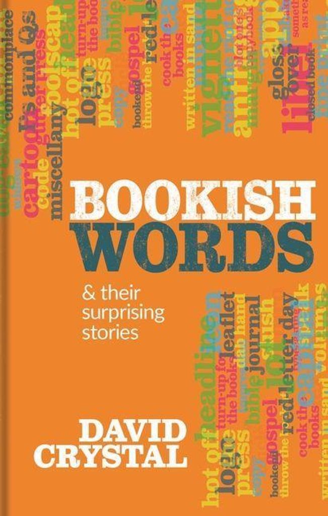 Bookish Words/their Surprising Stories – Lingua: Inglese