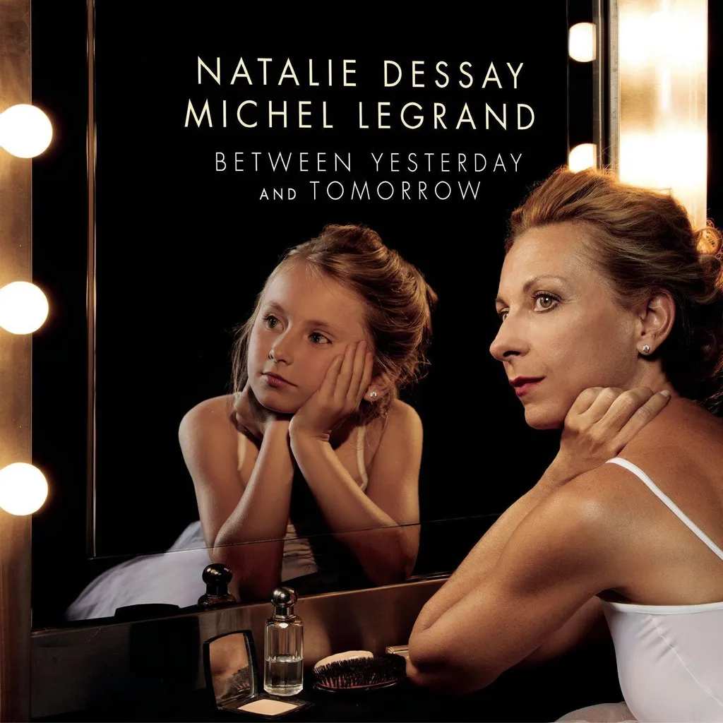 Écoutez Natalie Dessay Between Yesterday And Tomorrow en Double Vinyle LP