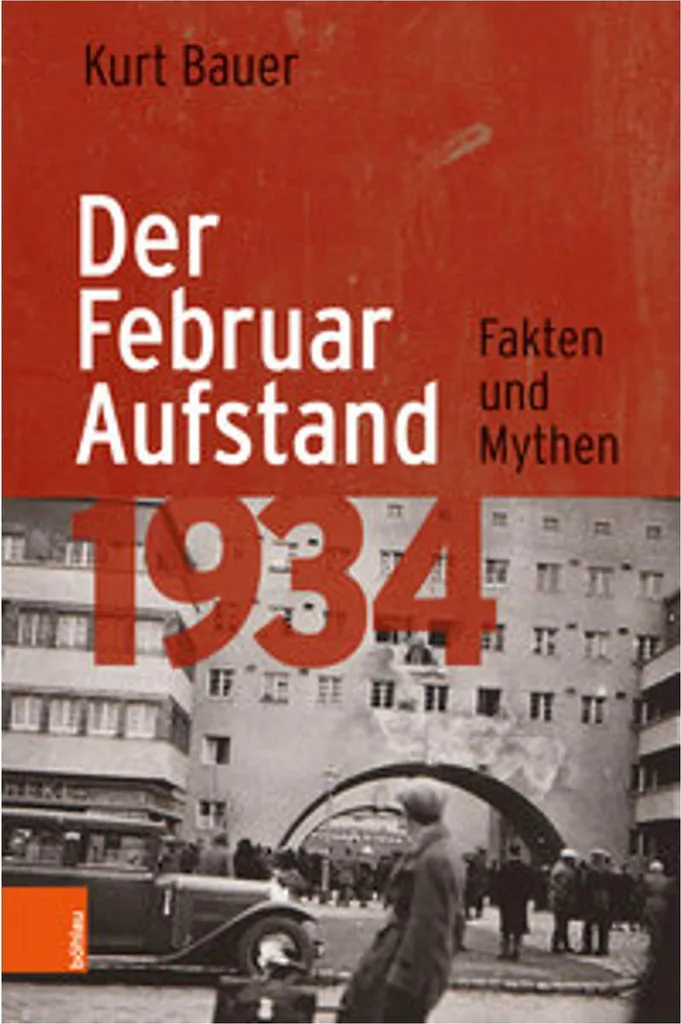 Comprendre 1934 : Der Februaraufstand 1934, l'analyse enfin claire