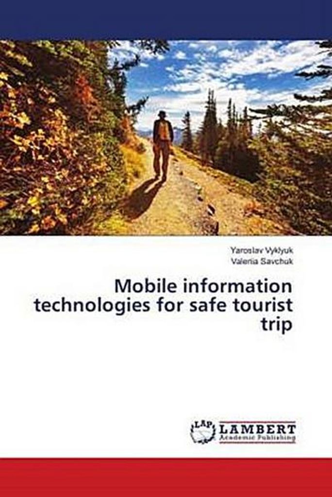Mobile information technologies for safe tourist trip