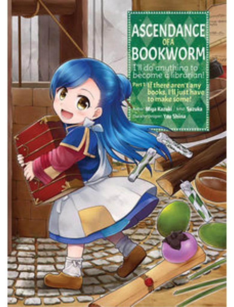 Ascendance of a Bookworm (Manga) Part 1 Volume 1