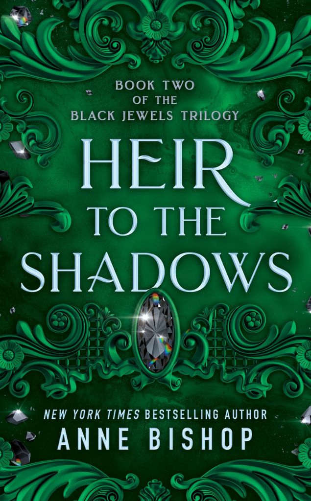 Heir to the Shadows (Black Jewels, Band 2)