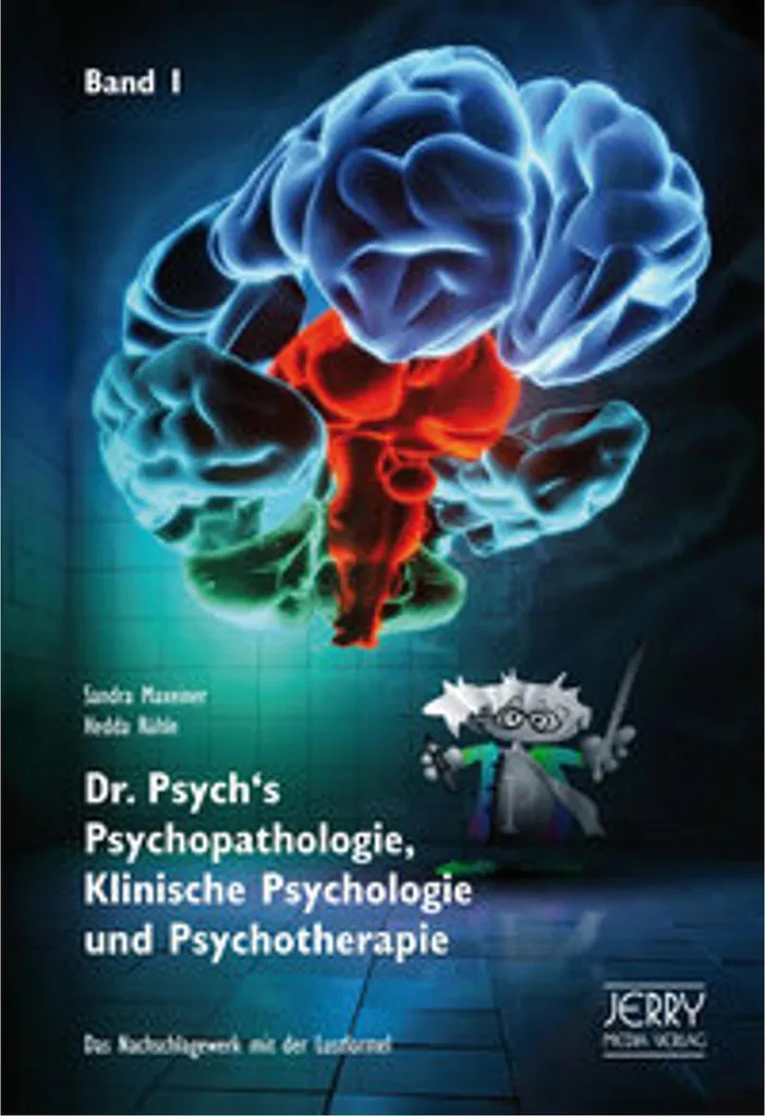 Manuel Dr. Psych Psychopathologie 1 : Théorie et Pratique Clinique Expert