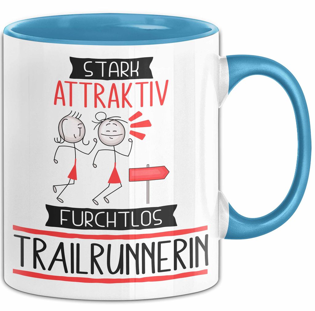 Trailrunnerin Tasse Geschenk Becher Stark Attraktiv Furchtlos Trailrunnerin Lustige Geschenkidee (Blau)