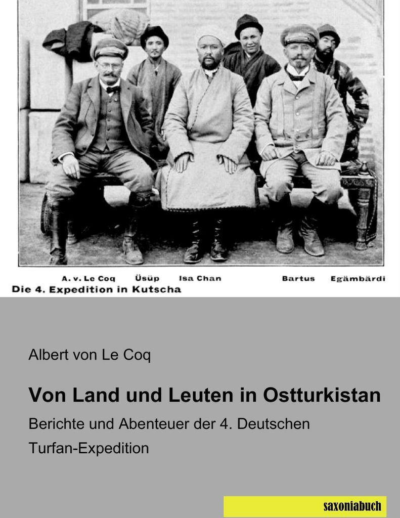 Von Land und Leuten in Ostturkistan