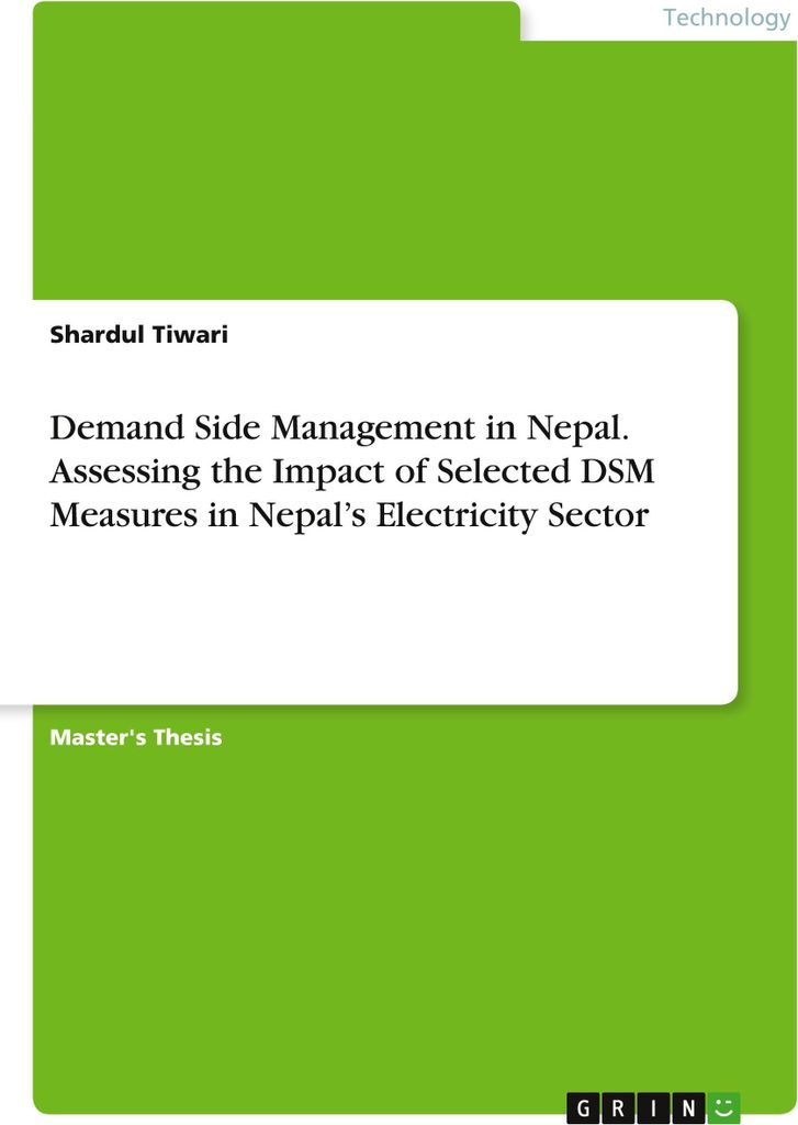 Demand Side Management in Nepal. Assessing the Impact of Selected DSM Measures in Nepal's Electricity Sector