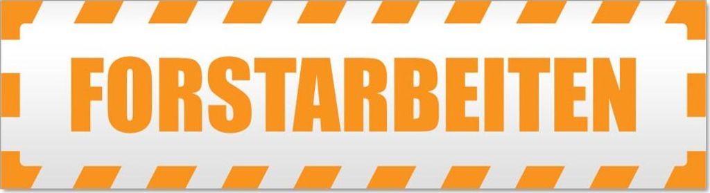 Forstarbeiten gestreift Magnetschild Schild magnetisch