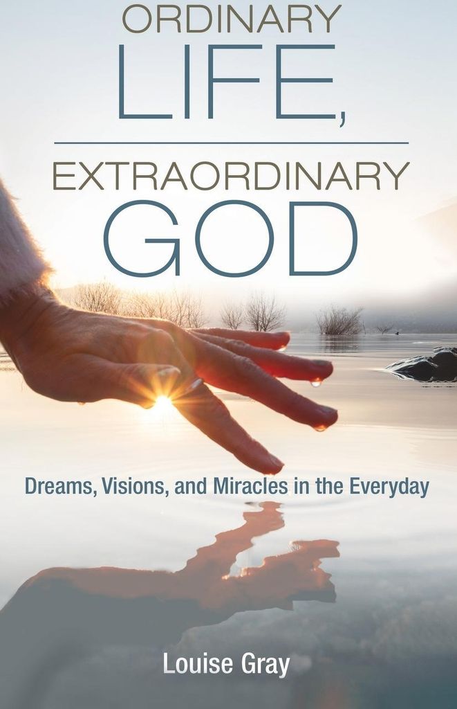 Ordinary Life, Extraordinary God