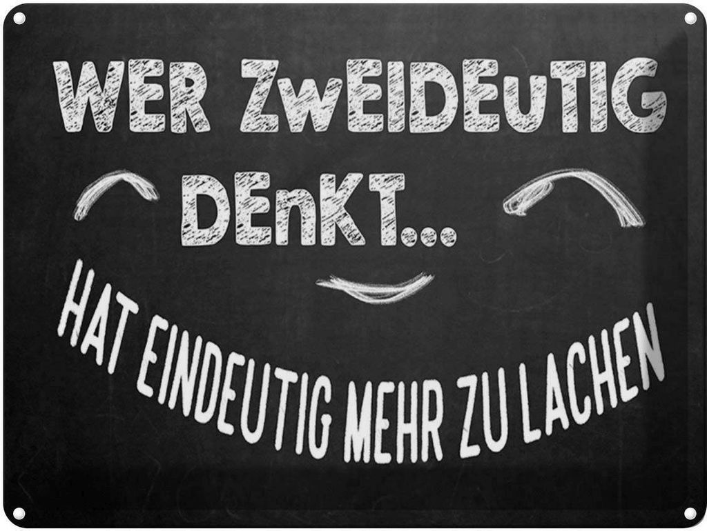 vianmo Blechschild 30x40 cm Wer zweideutig denkt lacht mehr Spruch Zitat