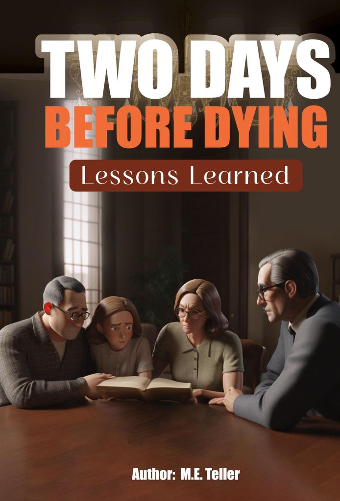 Two Days Before Dying