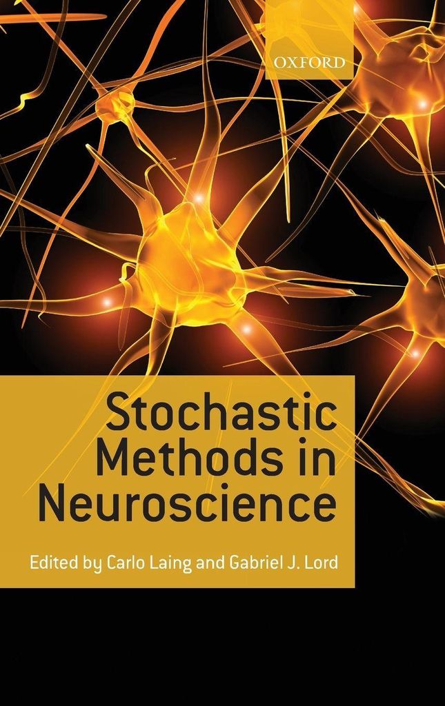 Stochastic Methods In Neuroscience C