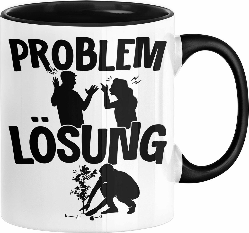 Gärtner Tasse Geschenk für Hobbygärtner Landschaftsgärtner Männer Geschenkidee Problem und Lösung Gartenarbeit (Schwarz)