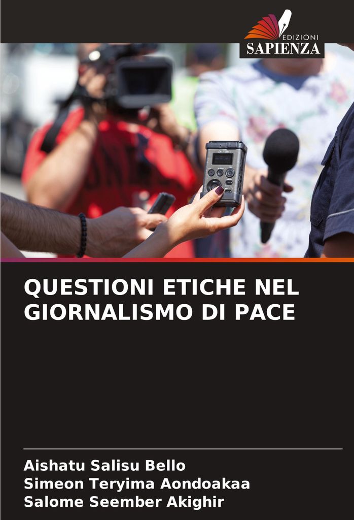 Questioni Etiche Nel Giornalismo Di Pace