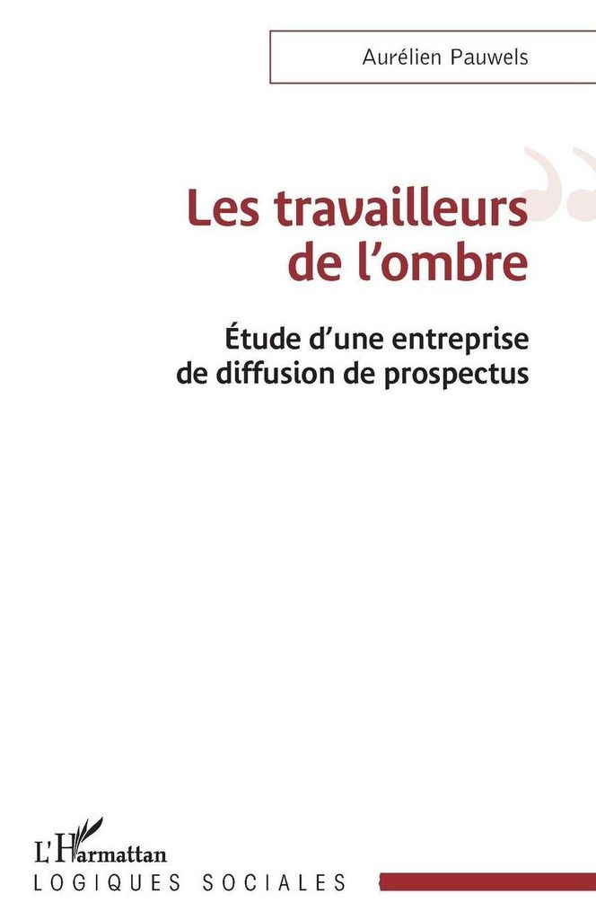 Les travailleurs de l'ombre