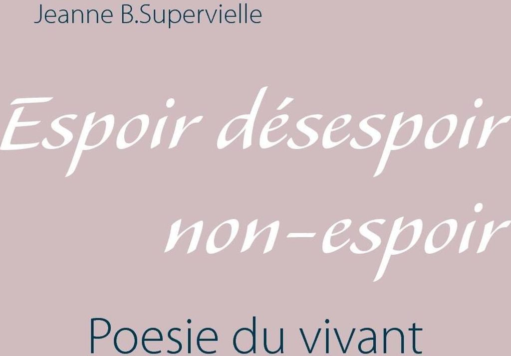 Espoir désespoir non-espoir