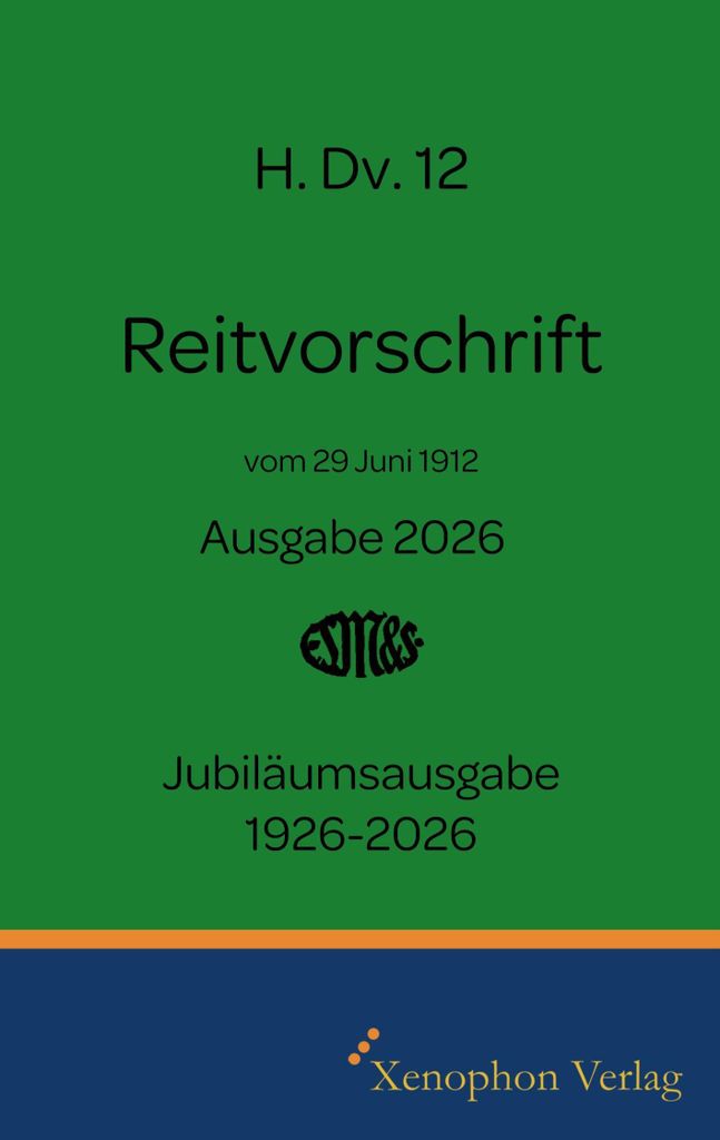 H. Dv. 12 Reitvorschrift 1926