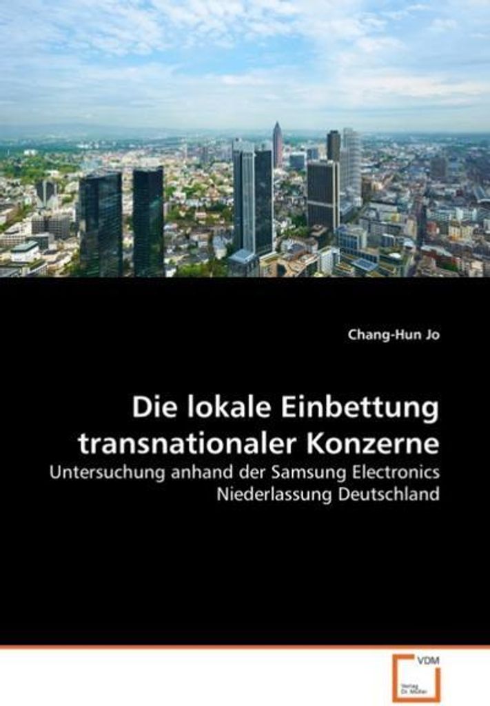 Die lokale Einbettung transnationaler Konzerne