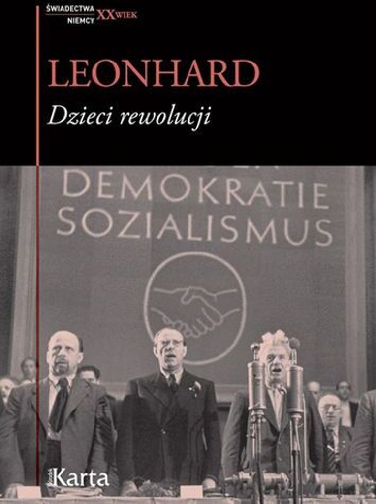 Dzieci rewolucji - Wolfgang Leonhard (Literatur, Geschichte auf Polnisch)