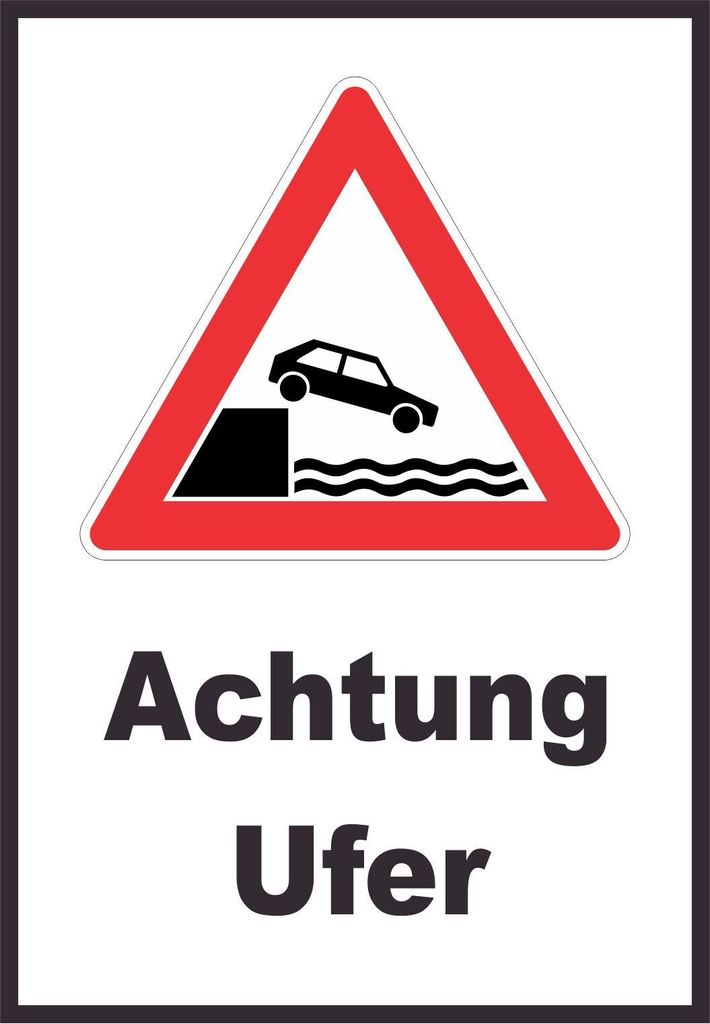 Achtung Ufer Schild A2 Rückseite selbstklebend