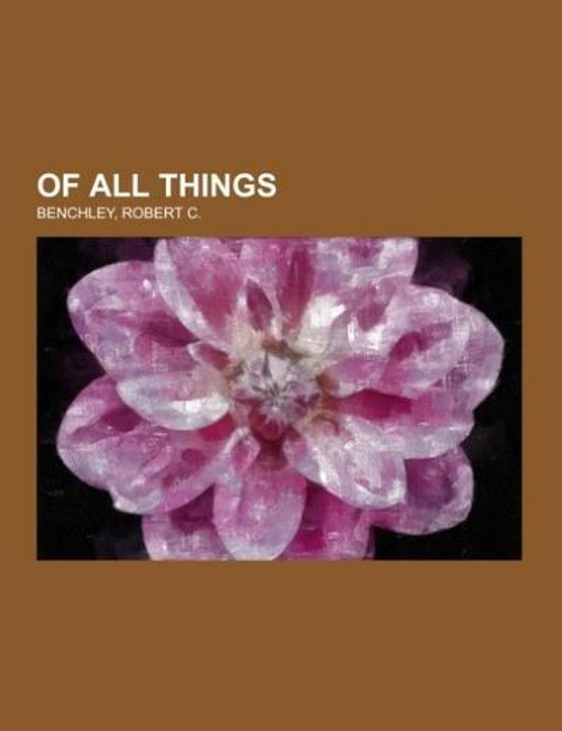 Of All Things