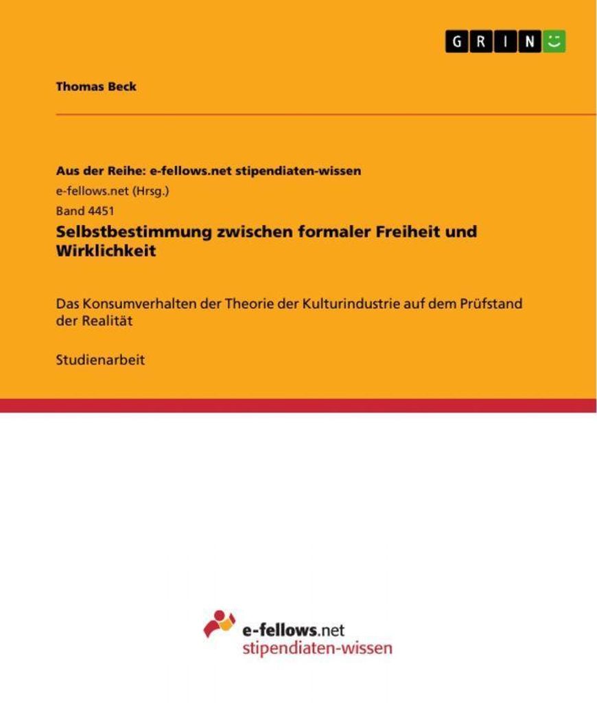 Selbstbestimmung zwischen formaler Freiheit und Wirklichkeit
