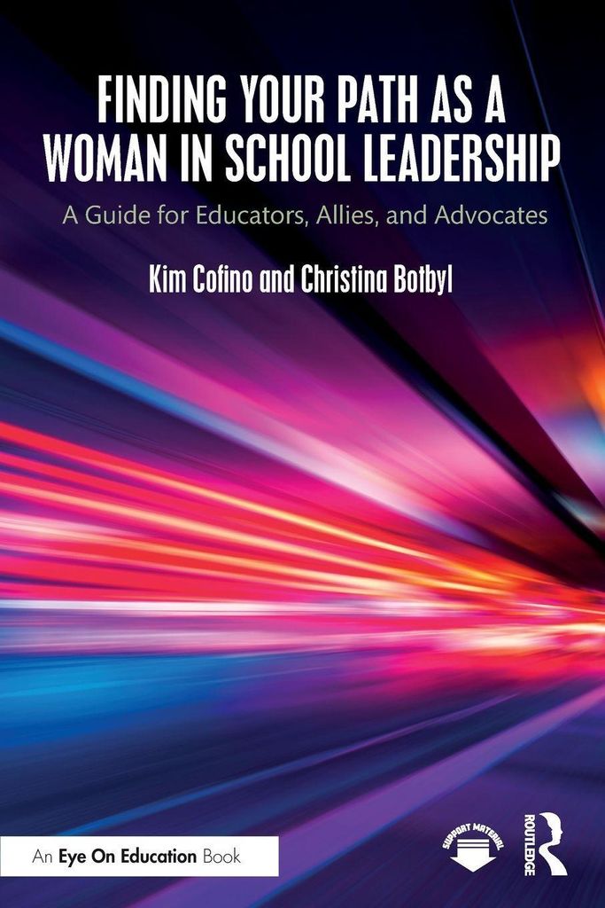 Finding Your Path as a Woman in School Leadership