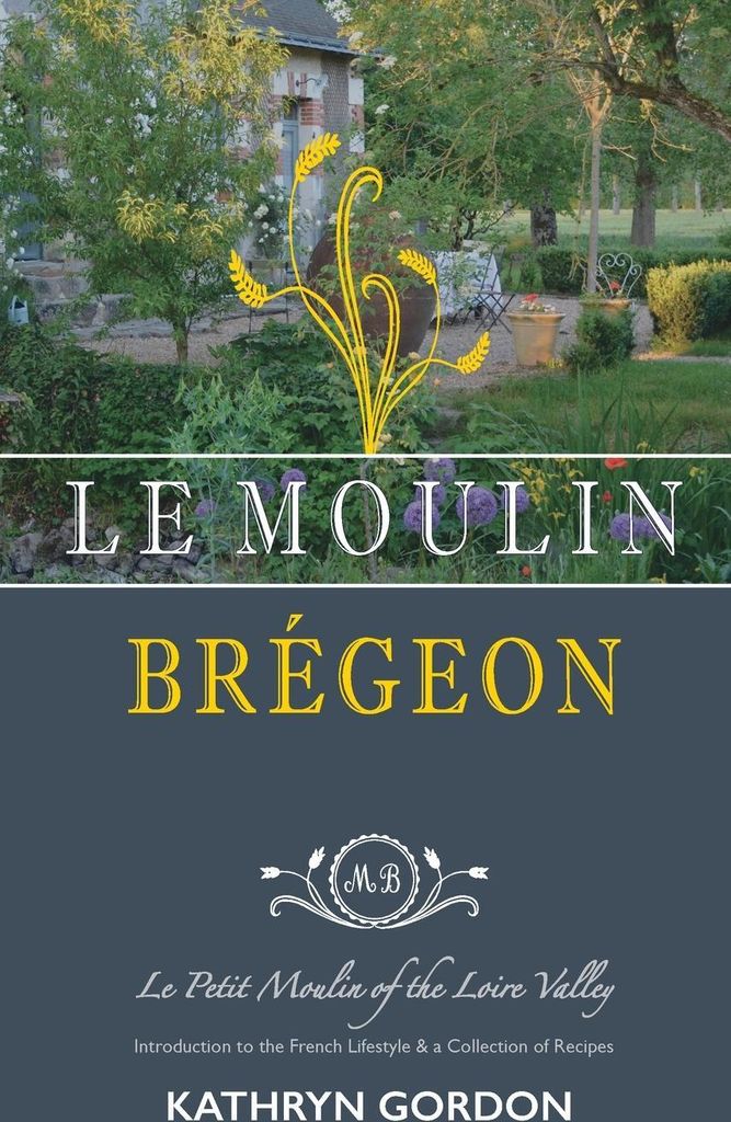Le Moulin Brégeon, Le Petit Moulin of the Loire Valley
