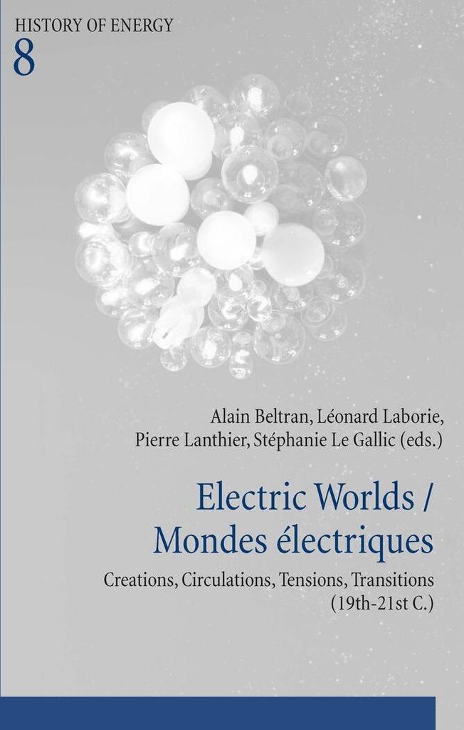Electric Worlds / Mondes électriques