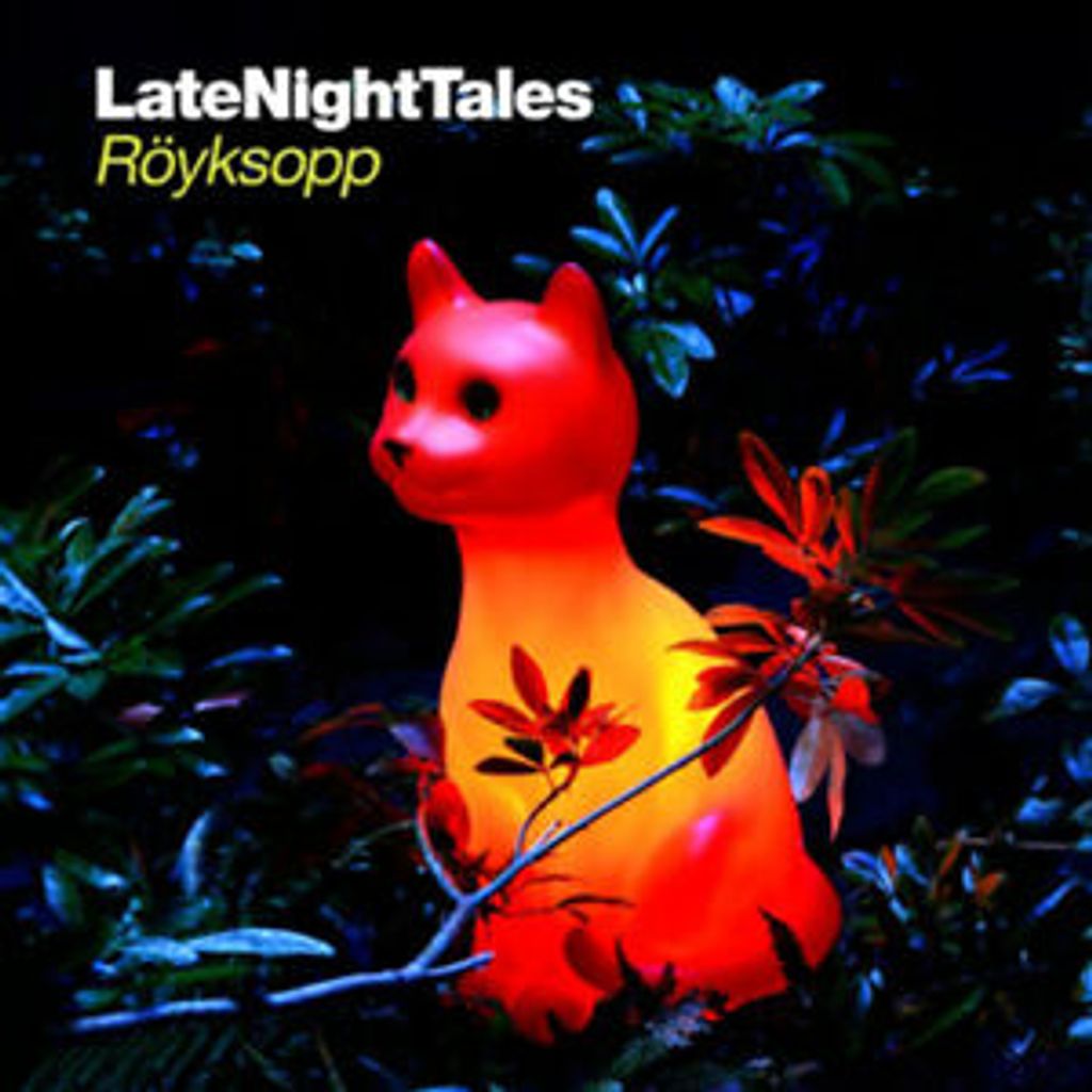 Late Night Tales: Röyksopp