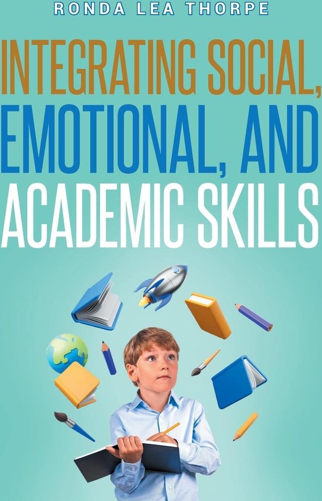 The Integrating Social, Emotional, and Academic Skills