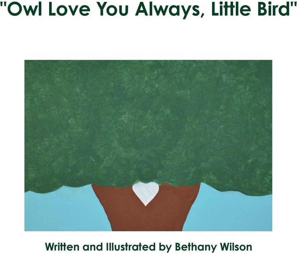 "Owl Love You Always, Little Bird"