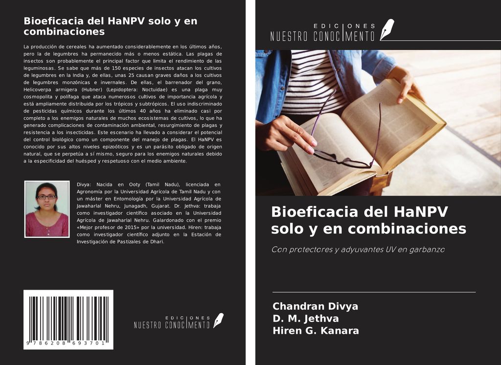 Bioeficacia del HaNPV solo y en combinaciones