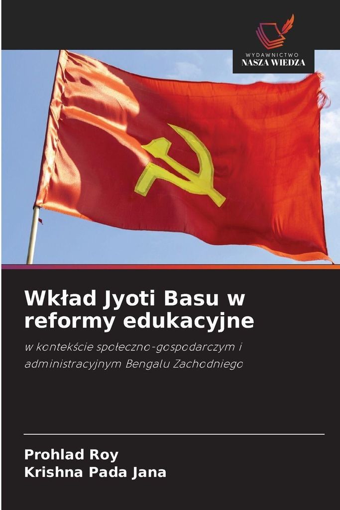 Wk¿ad Jyoti Basu w reformy edukacyjne