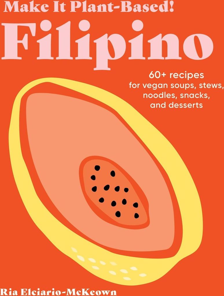 Make It Plant-Based! Filipino
