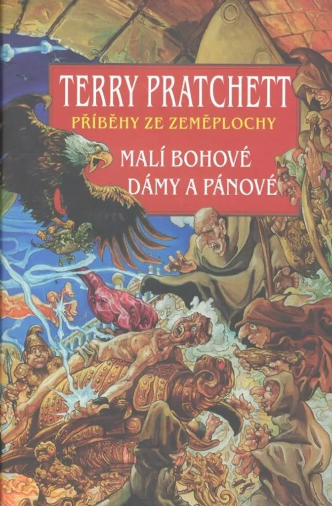 Malí bohové et Dámy a pánové : Édition Introuvable traduite par Kantůrek