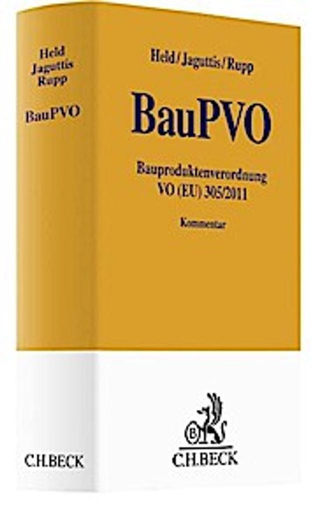 Bauproduktenverordnung VO (EU) 305/2011 (BauPVO)