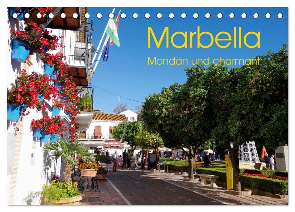 Marbella - Mondän und charmant (Tischkalender 2027 DIN A5 quer), CALVENDO Monatskalender