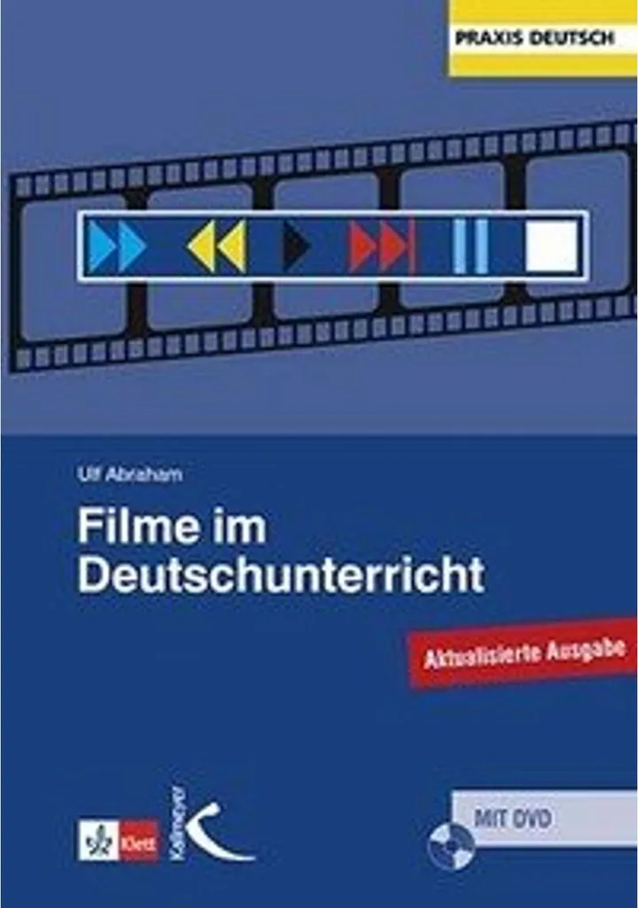Manuel Filme im Deutschunterricht pour professeurs d'allemand et LV2