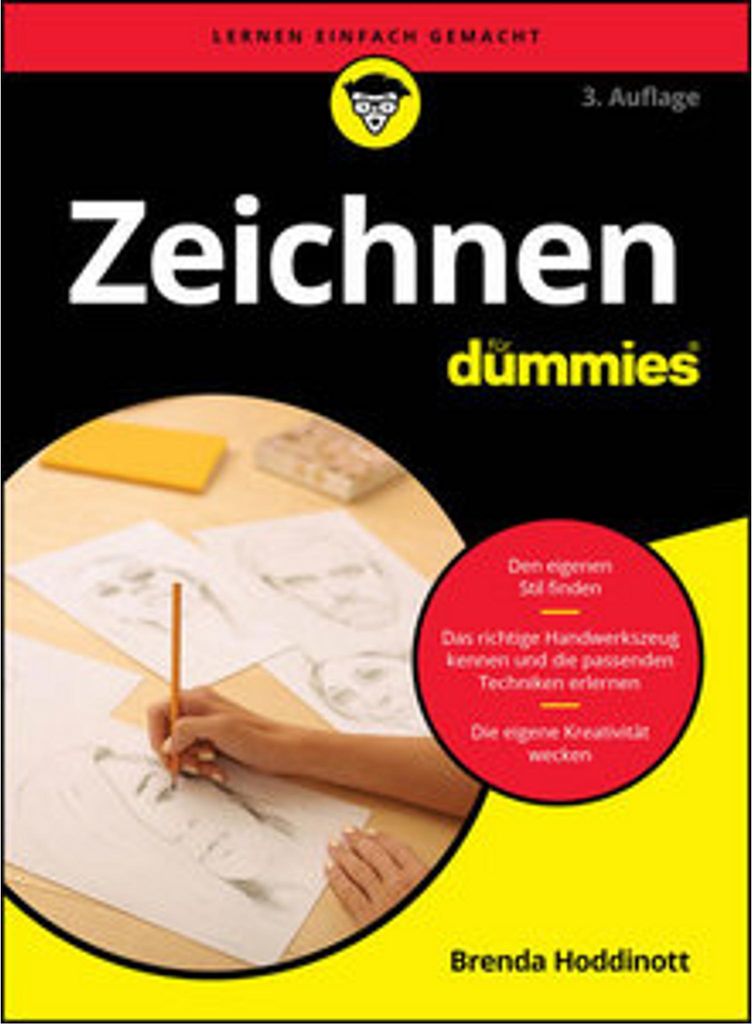 Dummies Buch Zeichnen: Grundlagen und komplexe Techniken