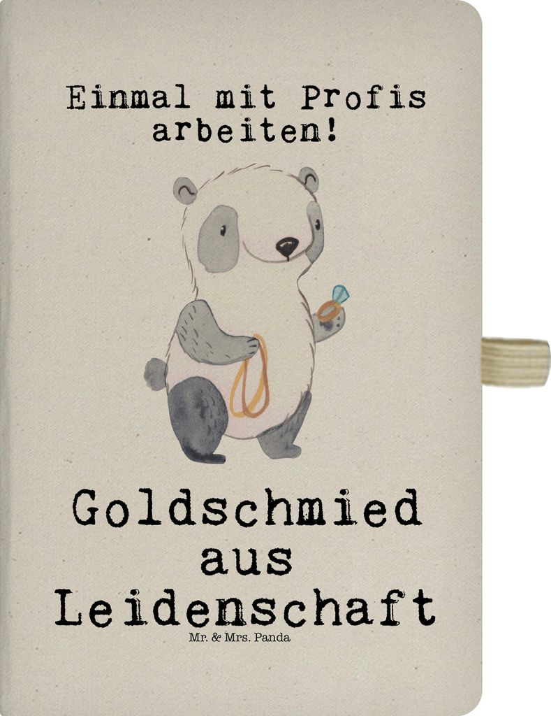 Mr. & Mrs. Panda Notizbuch A5 Goldschmied Leidenschaft - Transparent - Geschenk, Skizzenbuch, Juwelier, Tagebuch, Kladde, kariertes, Spruch, Schmie...