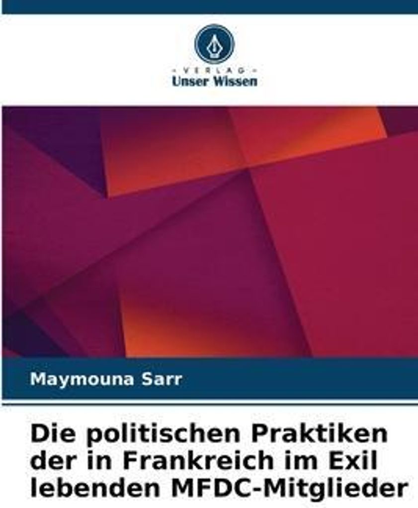 Die politischen Praktiken der in Frankreich im Exil lebenden MFDC-Mitglieder