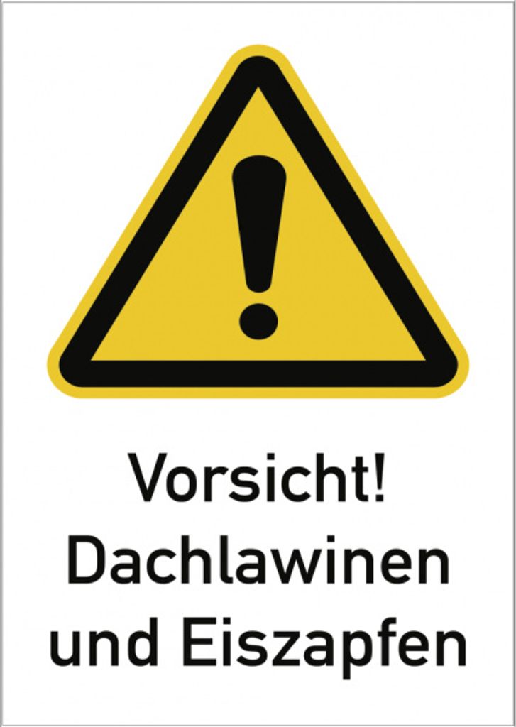 Dreifke Schild Vorsicht! Dachlawinen und Eiszapfen, Kombischild, Alu, 300x45...