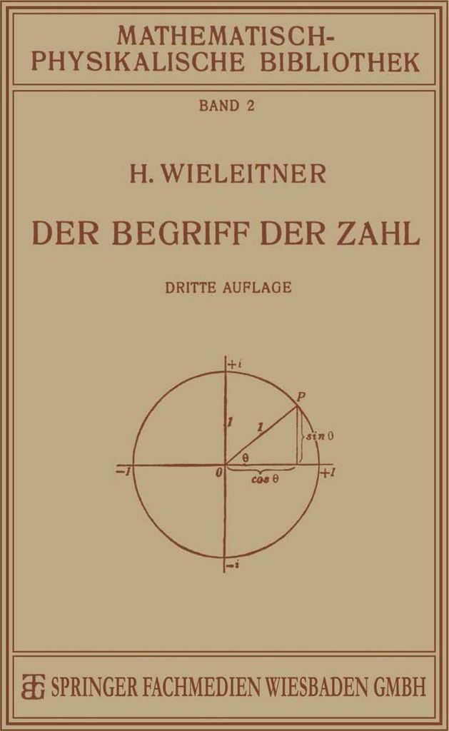 Der Begriff der Zahl in Seiner Logischen und Historischen Entwicklung