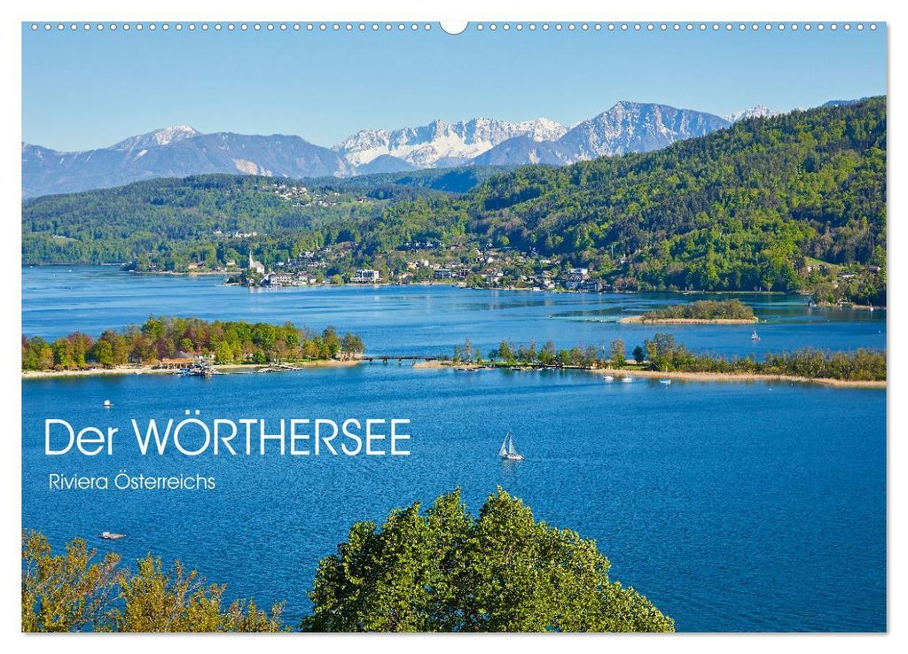 Der Wörthersee - Österreichs Riviera (Wandkalender 2027 DIN A2 quer), CALVENDO Monatskalender